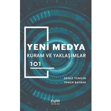 TeknoKapsül Yeni Medya Kuram ve Yaklaşımlar 101