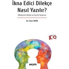TeknoKapsül Ikna Edici Dilekçe Nasıl Yazılır? -Dilekçenin Biçim ve Içerik Tasarımı