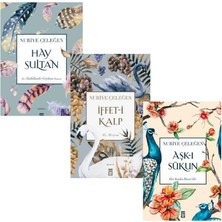 Timaş Yayınları Hediyeli Nuriye Çeleğen 3 Kitap Set Hay Sultan - Iffet-I Kalp - Aşk-I Sükun - Sufi K