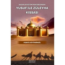 TeknoKapsül Değerler Eğitimi Penceresinden Yusuf Ile Züleyha Kıssası