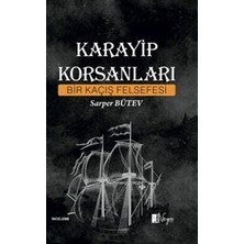TeknoKapsül Karayip Korsanları - Bir Kaçış Felsefesi
