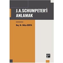 TeknoKapsül J. A. Schumpeter`i Anlamak