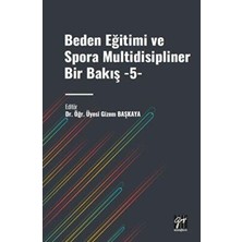 TeknoKapsül Beden Eğitimi ve Spora Multidisipliner Bir Bakış - 5