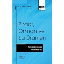 TeknoKapsül Ziraat, Orman ve Su Ürünleri Alanında Uluslararası Araştırmalar 8