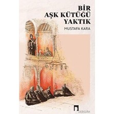 TeknoKapsül Bir Aşk Kütüğü Yaktık