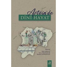 TeknoKapsül Artvin`de Dini Hayat