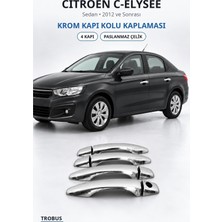 Trobus Citroen C-Elysee 2012 ve Sonrası Uyumlu Krom Kapı Kolu Kaplaması 4 Kapı Paslanmaz Çelik