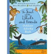 Pandora Kitabevi Snail And The Whale And Friends Outdoor Activity Book-Julia Donaldson