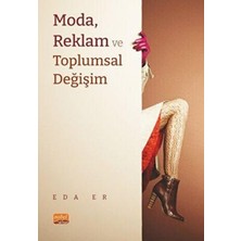 TeknoKapsül Moda, Reklam ve Toplumsal Değişim