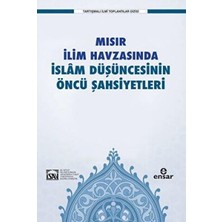 TeknoKapsül Mısır Ilim Havzasında Islam Düşüncesinin Öncü Şahsiyetleri