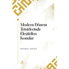 TeknoKapsül Modern Dönem Tefsirlerinde Eleştirilen Konular