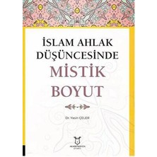 TeknoKapsül Islam Ahlak Düşüncesinde Mistik Boyut