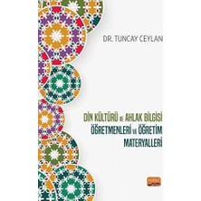 TeknoKapsül Din Kültürü ve Ahlak Bilgisi Öğretmenleri ve Öğretim Materyalleri