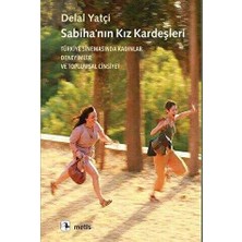 TeknoKapsül Sabiha’nın Kız Kardeşleri - Türkiye Sinemasında Kadınlar, Deneyimler ve Toplumsal Cinsiyet