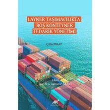 TeknoKapsül Layner Taşımacılıkta Boş Konteyner Tedarik Yönetimi