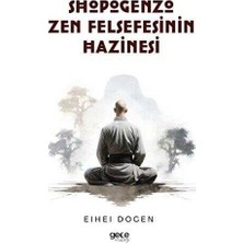 TeknoKapsül Shobogenzo Zen Felsefesinin Hazinesi