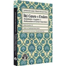 TeknoKapsül Iki Gavs-I Enam: Abdülkadir-I Geylani ve Abdüsselam El-Esmer Hazretleri