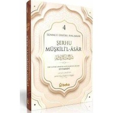 TeknoKapsül Sünneti Doğru Anlamak - Şerhu Müşkilil Asar - 4. Cilt