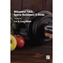 TeknoKapsül Mükemmel Yakıt: Sporcu Beslenmesi El Kitabı