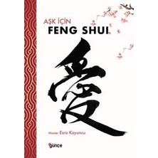 TeknoKapsül Aşk Için Feng Shui
