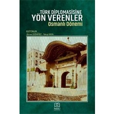 TeknoKapsül Türk Diplomasisine Yön Verenler Osmanlı Dönemi