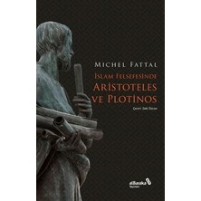 TeknoKapsül Islam Felsefesinde Aristoteles ve Plotinos