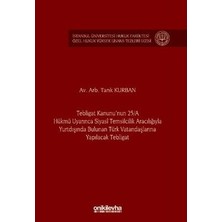 TeknoKapsül Tebligat Kanunu`nun 25-A Hükmü Uyarınca Siyasi Temsilcilik Aracılığıyla Yurtdışında Bulunan Türk Vat