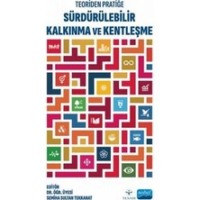 TeknoKapsül Teoriden Pratiğe Sürdürülebilir Kalkınma ve Kentleşme
