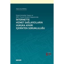 TeknoKapsül Internette Hizmet Sağlayıcıların Hukuka Aykırı Içerikten Sorumluluğu