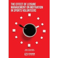 TeknoKapsül The Effect Of Leisure Management On Motivatıon In Sports Volunteers