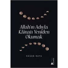 TeknoKapsül Allah’ın Adıyla Kainatı Yeniden Okumak
