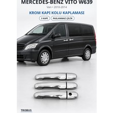 Trobus Mercedes-Benz Vito W639 2010-2014 Uyumlu Krom Kapı Kolu Kaplaması 3 Kapı Paslanmaz Çelik