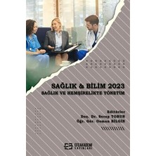 TeknoKapsül Sağlık & Bilim 2023: Sağlık ve Hemşirelikte Yönetim