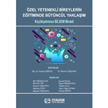TeknoKapsül Özel Yetenekli Bireylerin Eğitiminde Bütüncül Yaklaşım: Küçükçekmece Bilsem Modeli