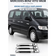 Trobus Mercedes-Benz Vito W638 1996-2003 Uyumlu Krom Kapı Kolu Kaplaması 3 Kapı Paslanmaz Çelik