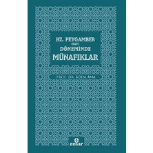 TeknoKapsül Hz. Peygamber Sav Döneminde Münafıklar