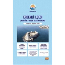 TeknoKapsül Erdemli Ilçesi Mersin Turizm Destinasyonu