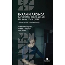 TeknoKapsül Ekranın Ardında Davranışsal Bağımlılıkları Anlamak ve Çalışmak