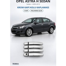 Trobus Opel Astra H Sedan 2009-2013 Uyumlu Krom Kapı Kolu Kaplaması 4 Kapı Paslanmaz Çelik