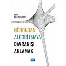 TeknoKapsül Nörondan Algoritmaya Davranışı Anlamak