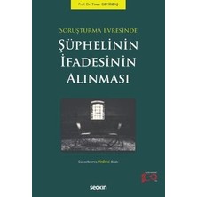 TeknoKapsül Soruşturma Evresinde Şüphelinin Ifadesinin Alınması