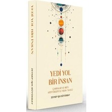 TeknoKapsül Yedi Yol Bir Insan