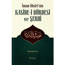 TeknoKapsül Imam Busiri`nin Kaside-I Bürdesi ve Şerhi Derleme Eser