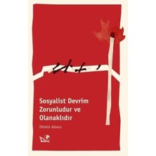 TeknoKapsül Sosyalist Devrim Zorunludur ve Olanaklıdır