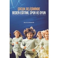 TeknoKapsül Çocuk Gelişiminde Beden Eğitimi, Spor ve Oyun