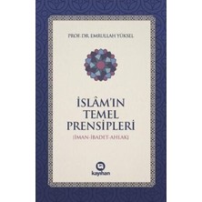 TeknoKapsül Islam’ın Temel Prensipleri Iman-Ibadet Ahlak