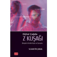 TeknoKapsül Dijital Çağda Z Kuşağı Bireylerin Kimlik Inşası ve Sunumu