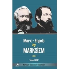 TeknoKapsül Marx-Engels ve Marksizm - Marksizm ve Sosyalizm Incelemeleri