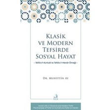 TeknoKapsül Klasik ve Modern Tefsirde Sosyal Hayat