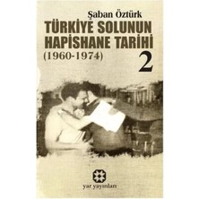 TeknoKapsül Türkiye Solunun Hapishane Tarihi 2 1960-1974